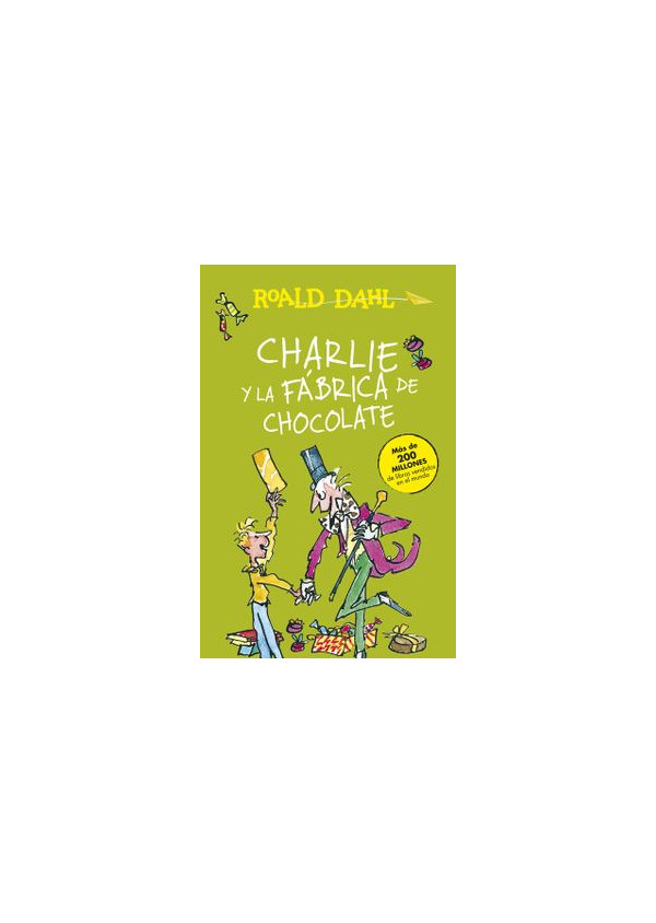 CHARLIE Y LA FABRICA DE CHOCOLATE