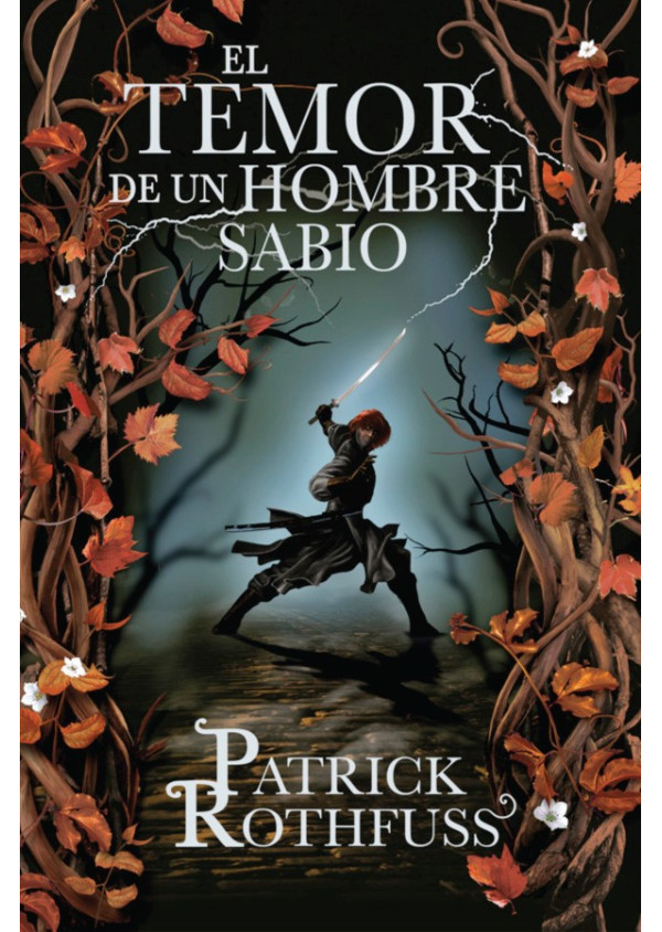 EL TEMOR DE UN HOMBRE SABIO