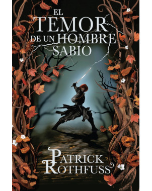 EL TEMOR DE UN HOMBRE SABIO