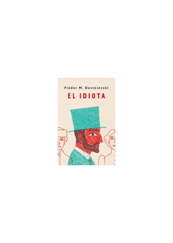 EL IDIOTA