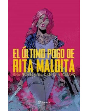 EL ULTIMO POGO DE RITA MALDITA