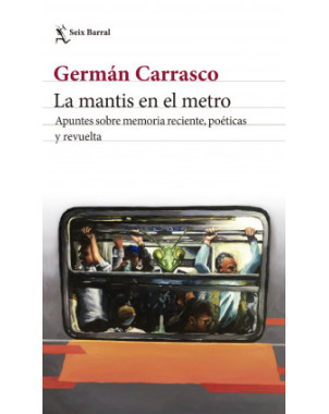 LA MANTIS EN EL METRO