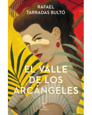 EL VALLE DE LOS ARCANGELES