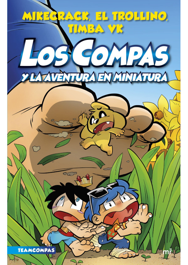 LOS COMPAS 8. Y LA AVENTURA EN MINIATURA