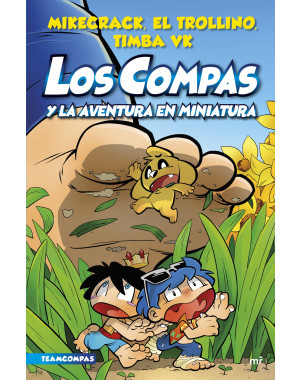 LOS COMPAS 8. Y LA AVENTURA EN MINIATURA