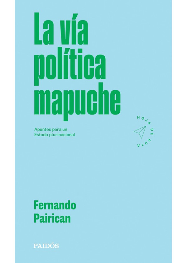 LA VIA POLITICA MAPUCHE