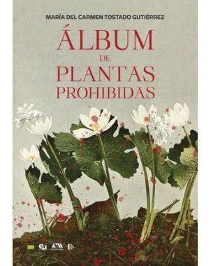 ALBUM DE PLANTAS PROHIDAS