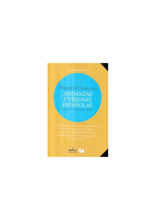 ANDANZAS Y VISIONES ESPAÑOLAS