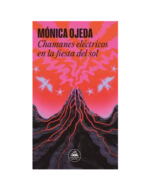 CHAMANES ELECTRICOS EN LA FIESTA DEL SOL