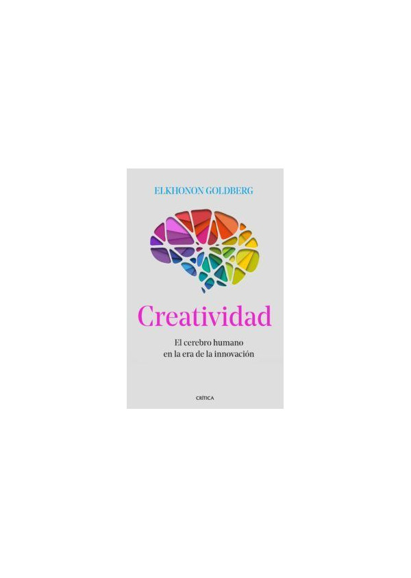 CREATIVIDAD EL CEREBRO HUMANO EN LA ERA DE LA INNOVACION