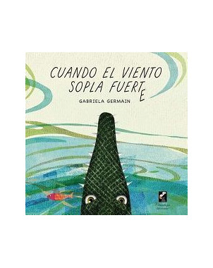 CUANDO EL VIENTO SOPLA FUERTE.
