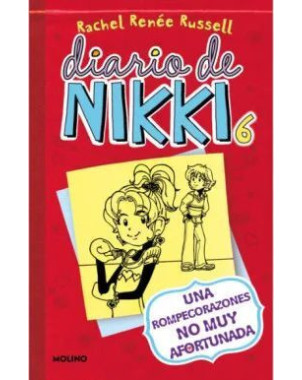 DIARIO DE NIKKI 6 UNA ROMPECORAZONES NO MUY AFORTUNADA