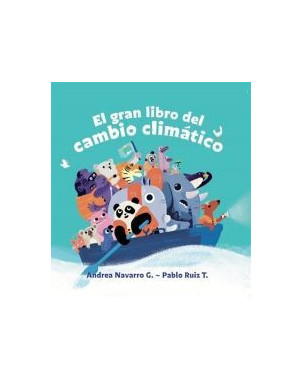 EL GRAN LIBRO DEL CAMBIO CLIMATICO