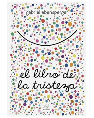 EL LIBRO DE LA TRISTEZA