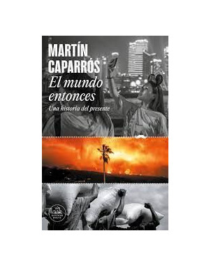 EL MUNDO ENTONCES