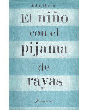 EL NIÑO CON EL PIJAMA DE RAYAS