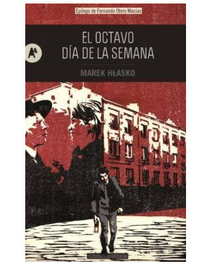 EL OCTAVO DIA DE LA SEMANA