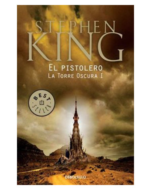 EL PISTOLERO. LA TORRE OSCURA I