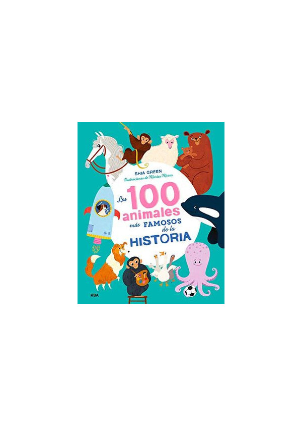 LOS 100 ANIMALES MAS FAMOSOS DE LA HISTORIA