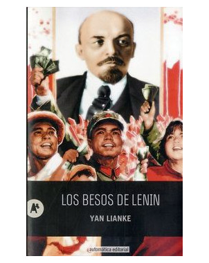 LOS BESOS DE LENIN