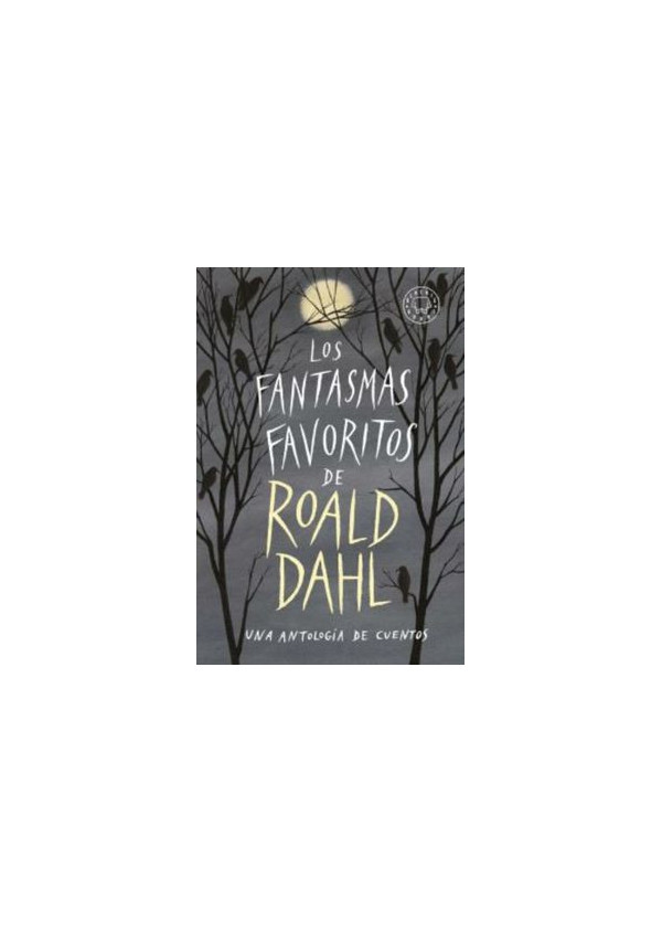 LOS FANTASMAS FAVORITOS DE ROALD DAHL
