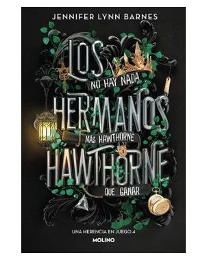 LOS HERMANOS HAWTHORNE. UNA HERENCIA EN JUEGO 4