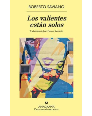 LOS VALIENTES ESTAN SOLOS