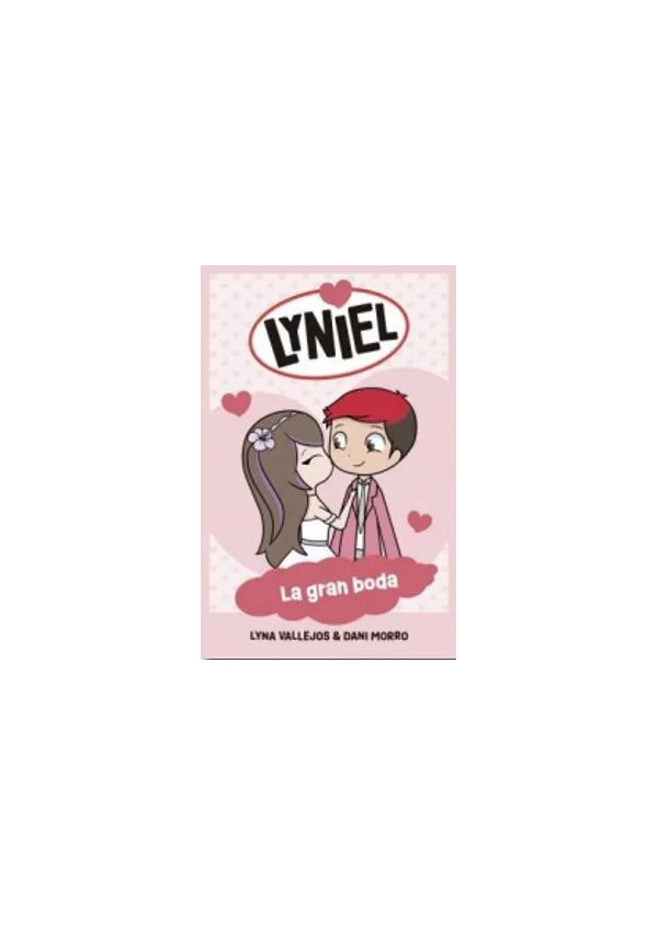 LYNIEL 1 LA GRAN BODA