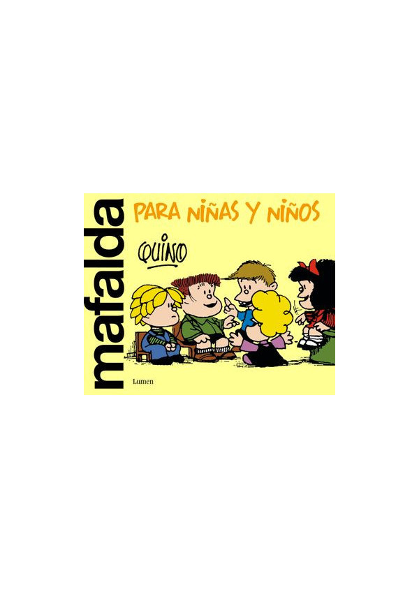 MAFALDA PARA NIÑAS Y NIÑOS