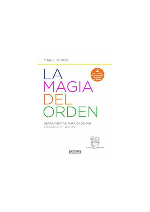 MAGIA DEL ORDEN, LA