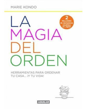MAGIA DEL ORDEN, LA