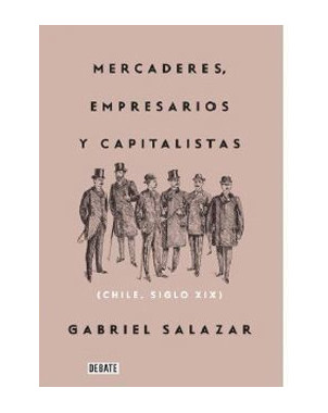 MERCADERES EMPRESARIOS Y CAPITALISTAS