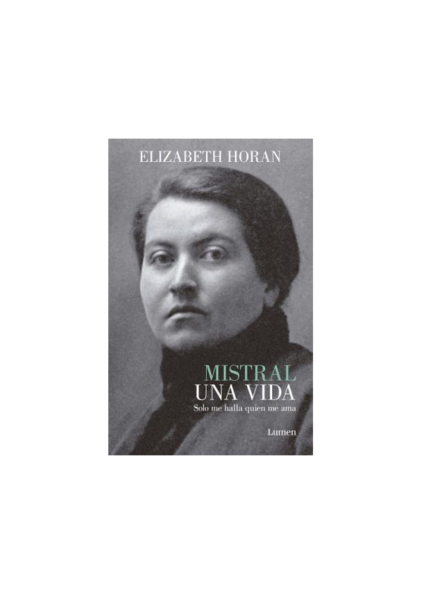 MISTRAL UNA VIDA SOLO ME HALLA QUIEN ME AMA