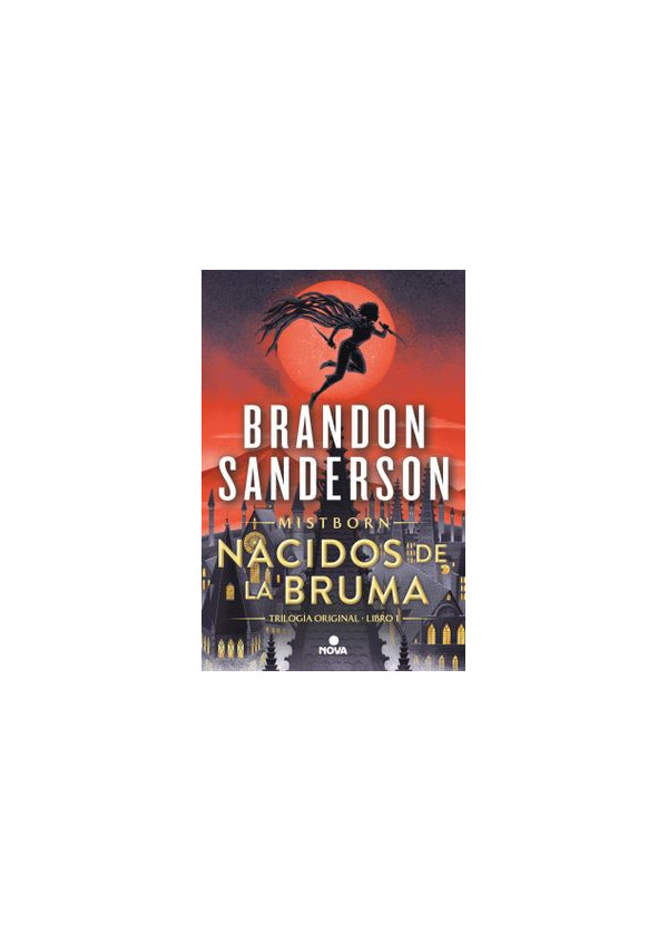 NACIDOS DE LA BRUMA (MISTBORN 1)