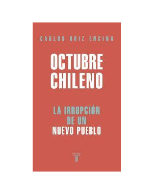 OCTUBRE CHILENO LA IRRUPCION DE UN NUEVO PUEBLO