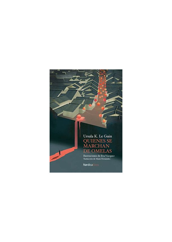 QUIENES SE MARCHAN DE OMELAS