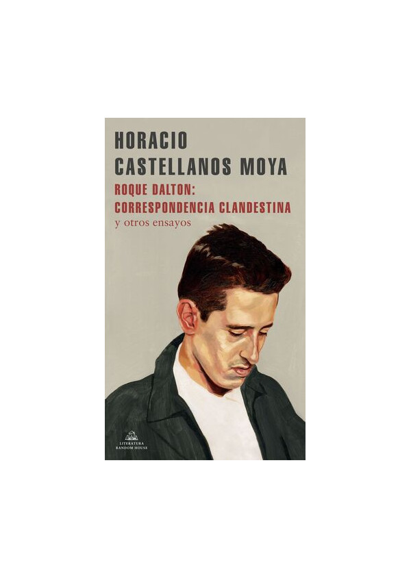 ROQUE DALTON CORRESPONDENCIA CLANDESTINA