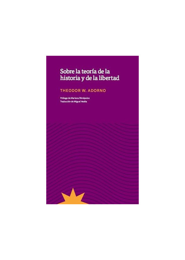 SOBRE LA TEORIA DE LA HISTORIA Y DE LA LIBERTAD