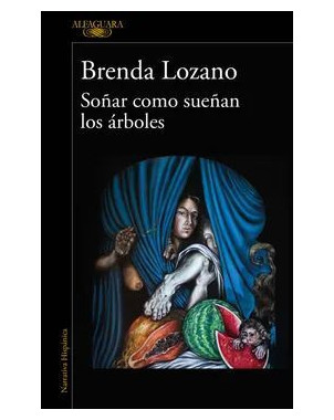 SOÑAR COMO SUEÑAN LOS ARBOLES