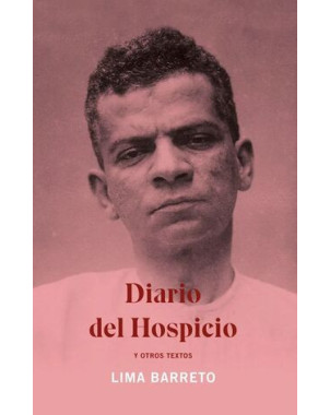 DIARIO DEL HOSPICIO Y OTROS TEXTOS