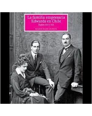 LA FAMILIA EMPRESARIA EDWARDS
