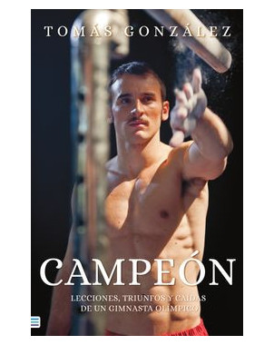 CAMPEON. LECCIONES DE TRIUNFOS Y CAIDAS