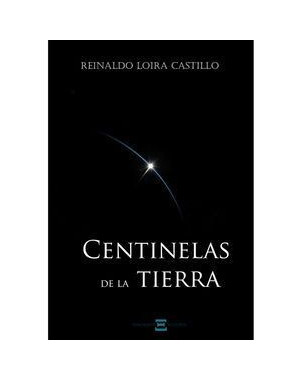 CENTINELAS DE LA TIERRA