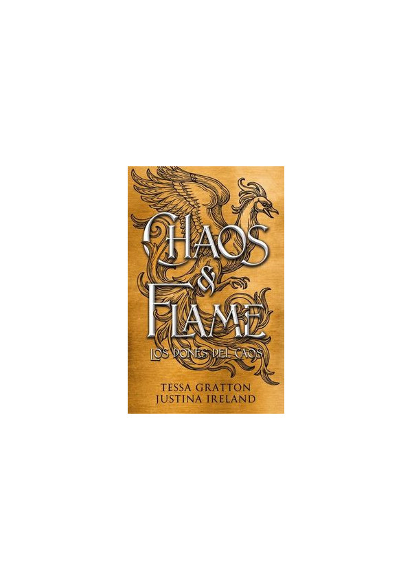 CHAOS Y FLAME LOS DONES DEL CAOS