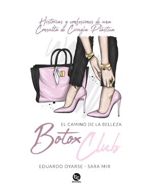 EL CAMINO DE LA BELLEZA BOTOX CLUB