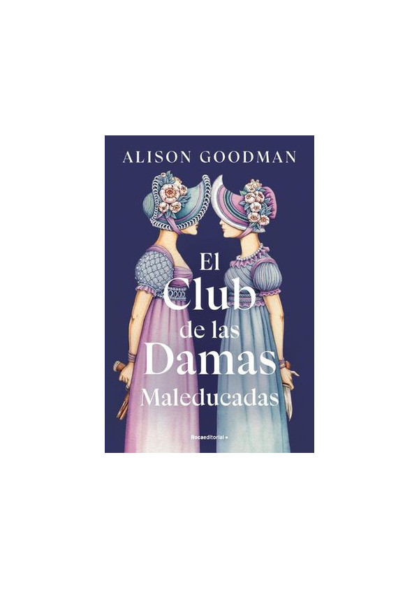 EL CLUD DE LAS DAMAS MALEDUCADAS