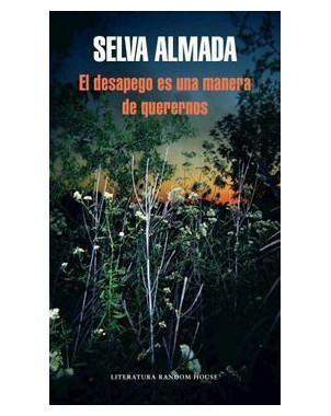 EL DESAPEGO ES UNA MANERA DE QUERERNOS