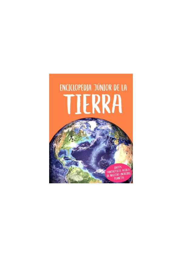 ENCICLOPEDIA JUNIOR DE LA TIERRA