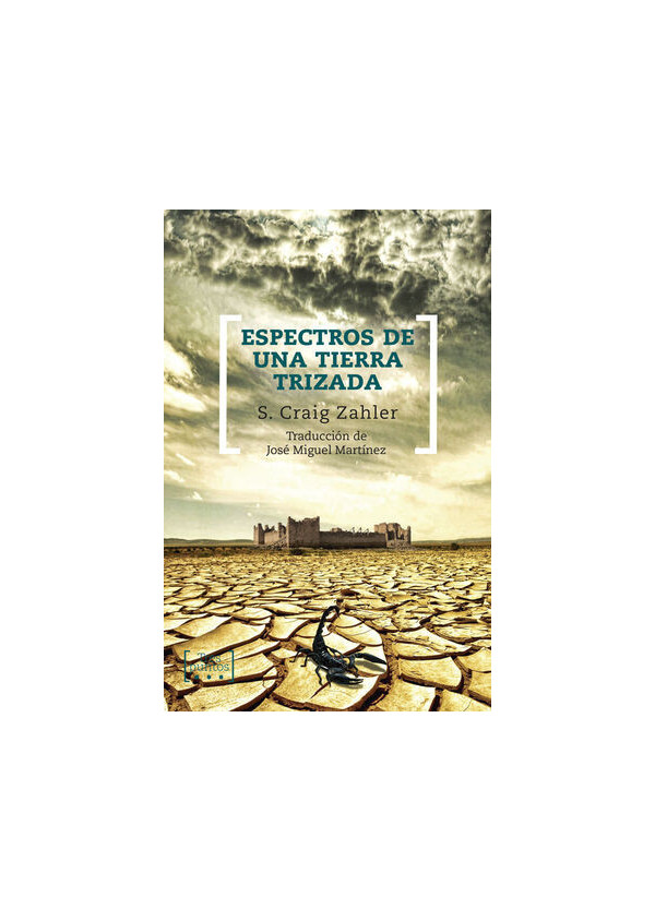 ESPECTROS EN UNA TIERRA TRIZADA