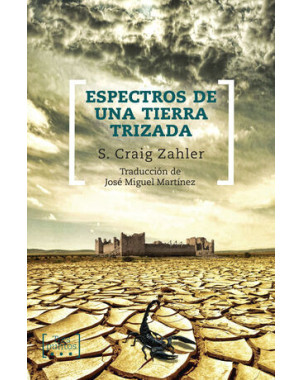 ESPECTROS EN UNA TIERRA TRIZADA